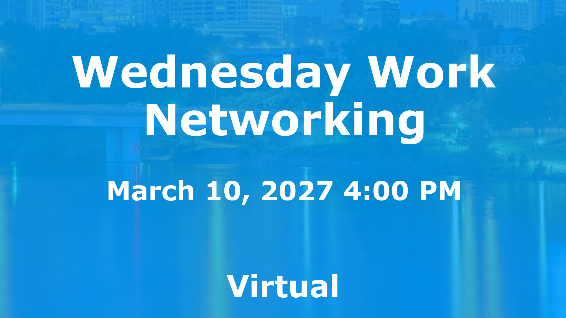 Wednesday Work Networking event image